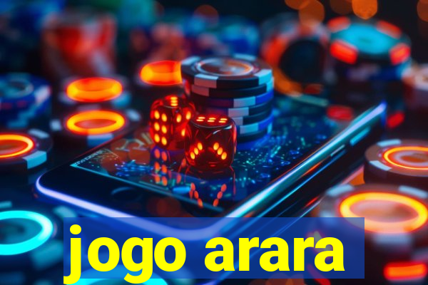 jogo arara