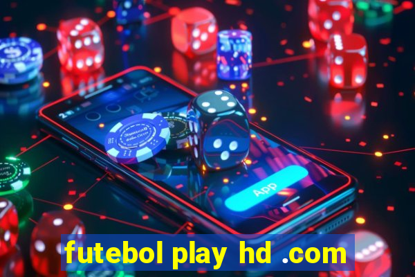 futebol play hd .com