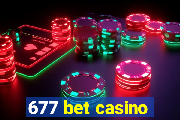 677 bet casino