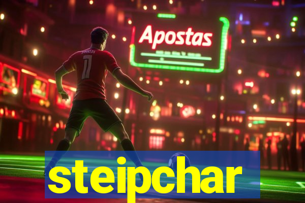 steipchar