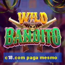 c18.com paga mesmo