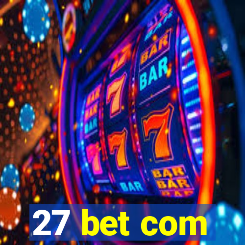 27 bet com