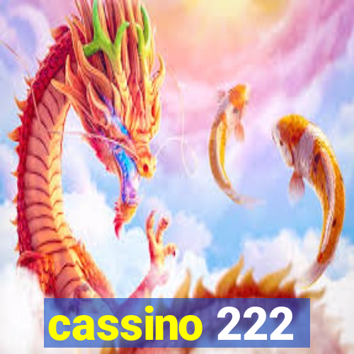 cassino 222