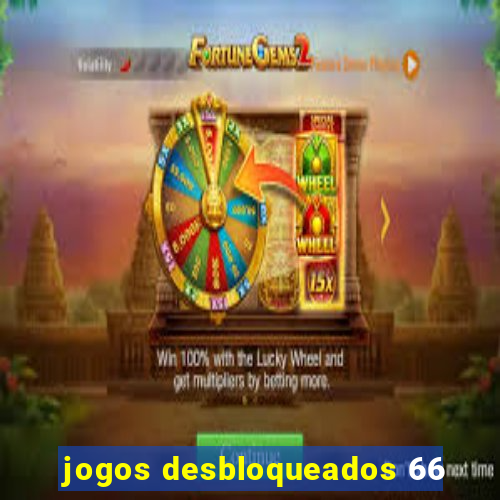 jogos desbloqueados 66