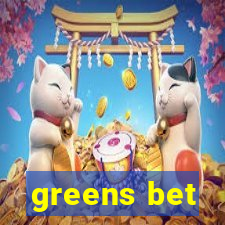 greens bet