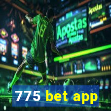 775 bet app