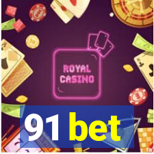 91 bet