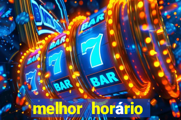 melhor horário para jogar fortune ox madrugada