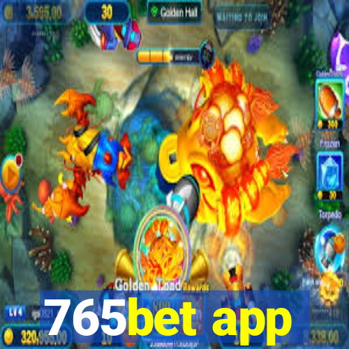 765bet app