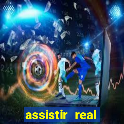 assistir real madrid futemax