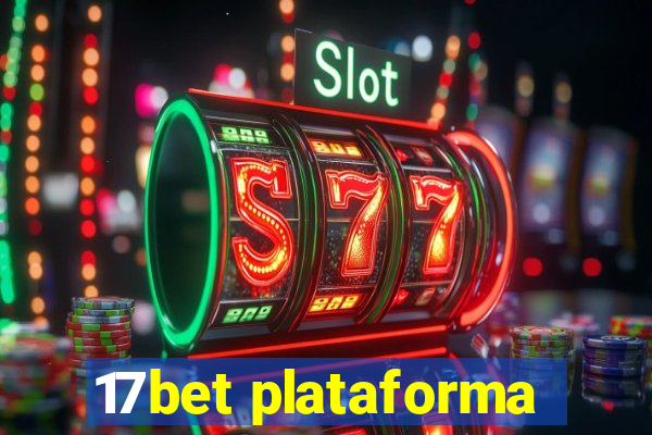 17bet plataforma