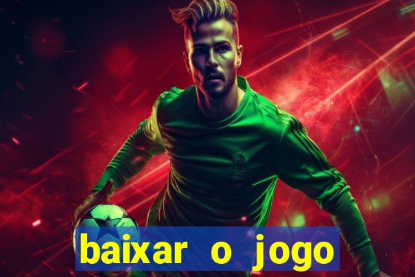 baixar o jogo street fighter