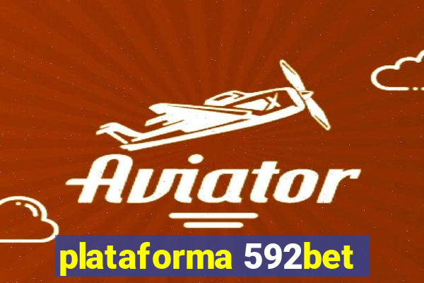 plataforma 592bet