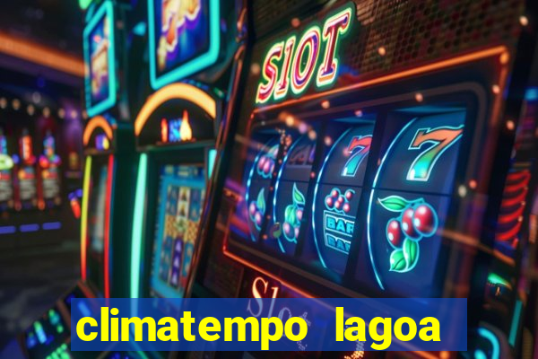 climatempo lagoa real bahia