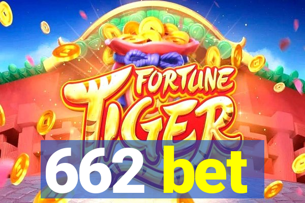 662 bet