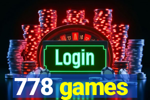 778 games