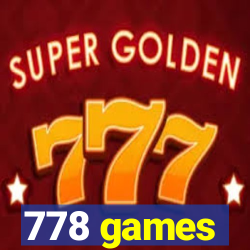 778 games