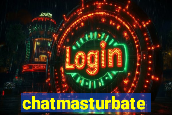 chatmasturbate