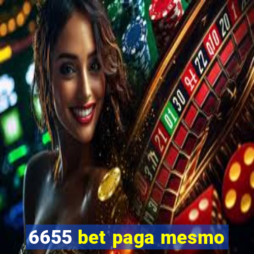 6655 bet paga mesmo