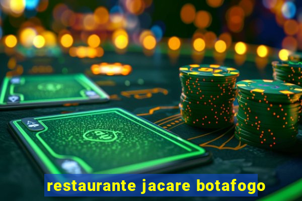 restaurante jacare botafogo