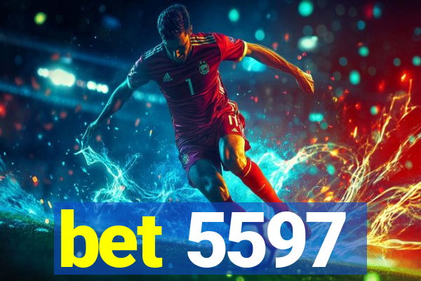 bet 5597