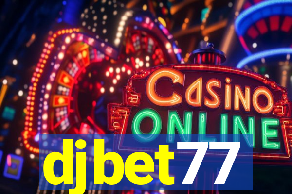 djbet77