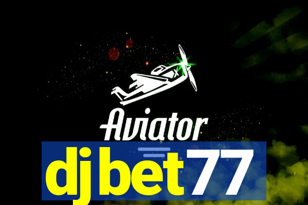 djbet77