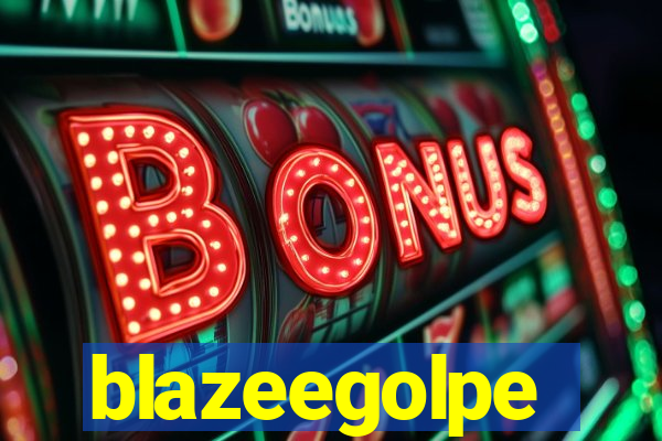 blazeegolpe