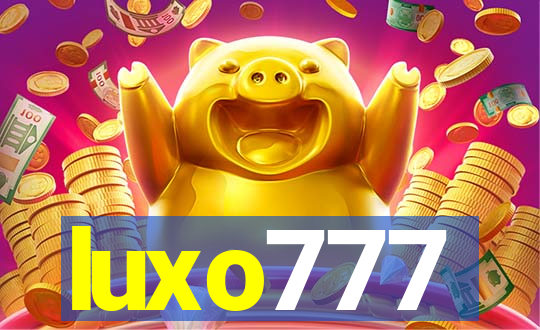 luxo777