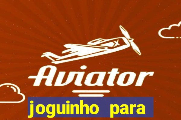 joguinho para ganhar dinheiro sem depositar