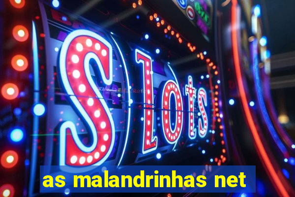 as malandrinhas net