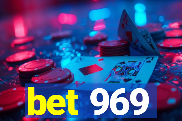 bet 969