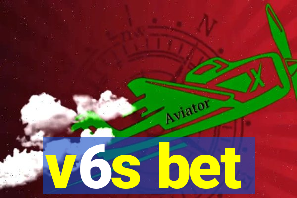 v6s bet