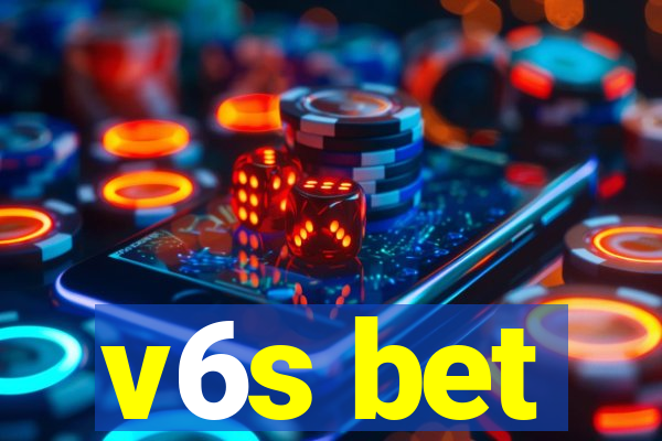 v6s bet