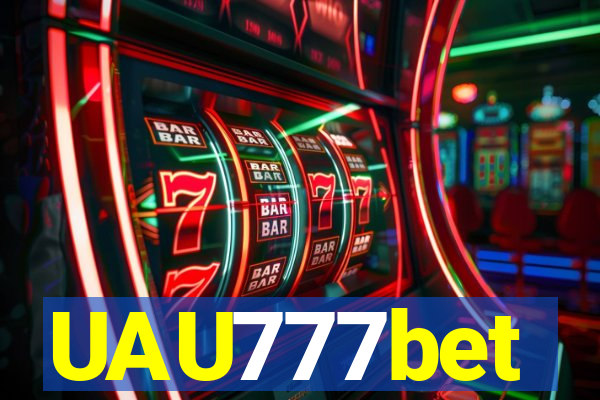 UAU777bet