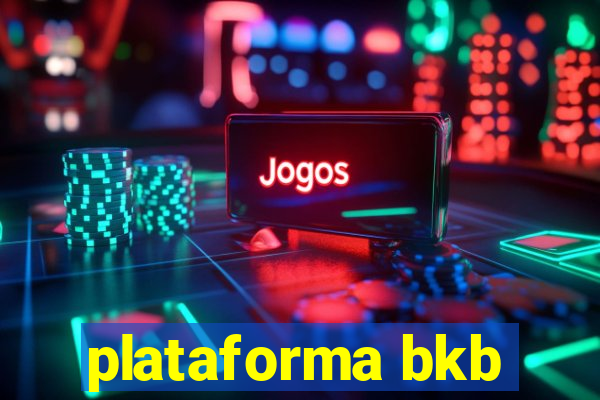 plataforma bkb