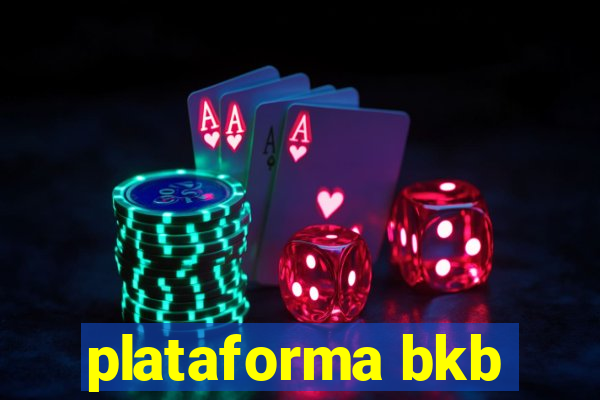 plataforma bkb