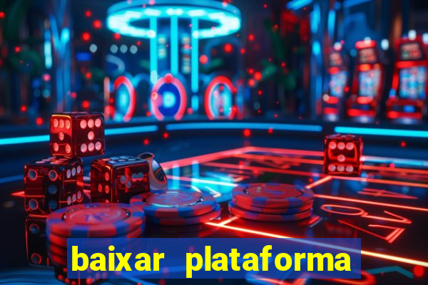 baixar plataforma 74 bet