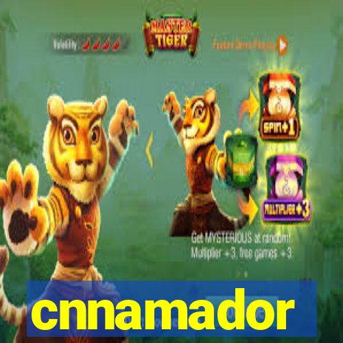 cnnamador