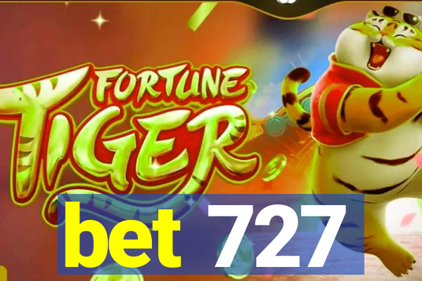 bet 727