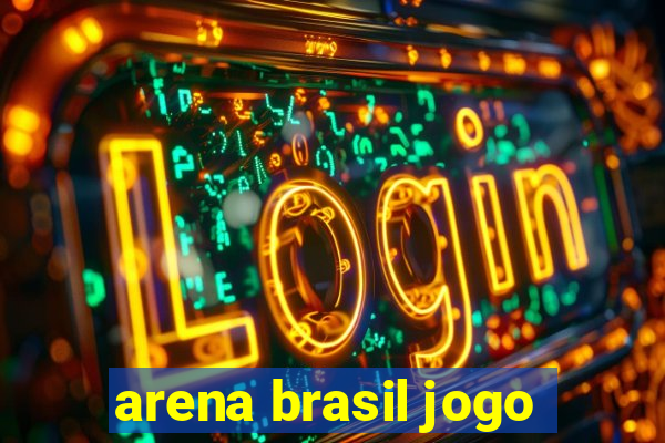 arena brasil jogo