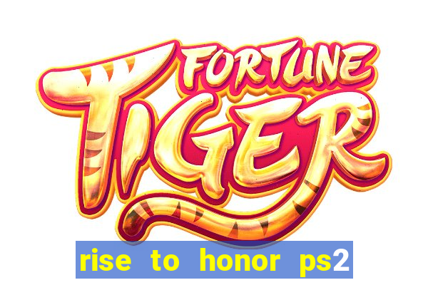 rise to honor ps2 iso pt br