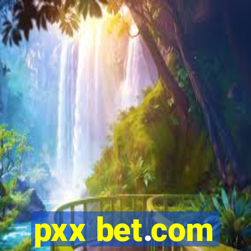 pxx bet.com