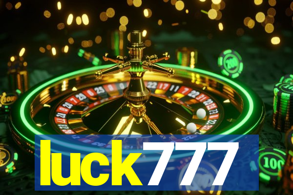 luck777