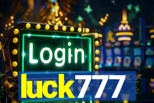 luck777