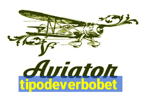 tipodeverbobet