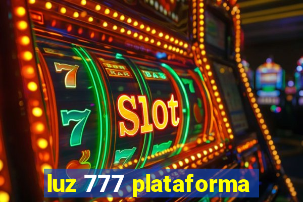 luz 777 plataforma