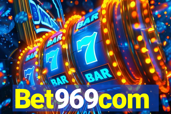 Bet969com