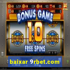 baixar 9rbet.com