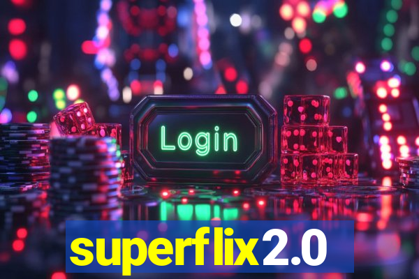 superflix2.0